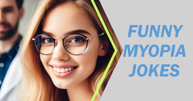 The Best Myopia Jokes to Lighten Up Your Day